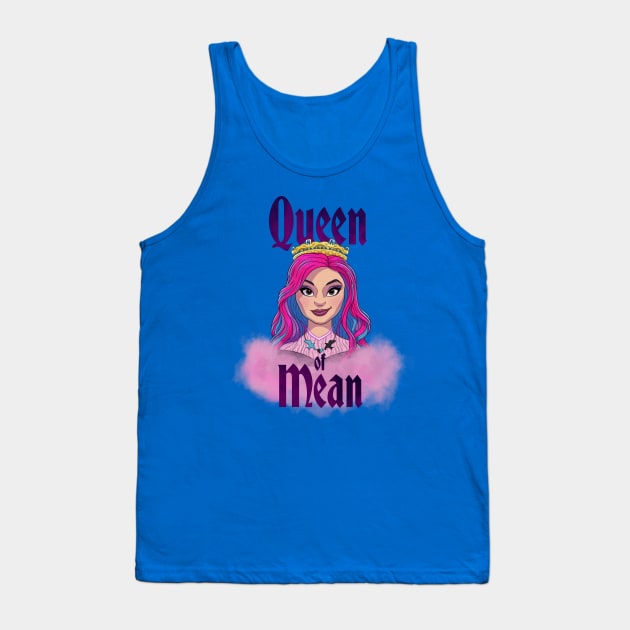 Queen of Mean Tank Top by ToyboyFan